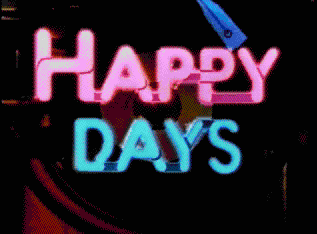 Happy Days